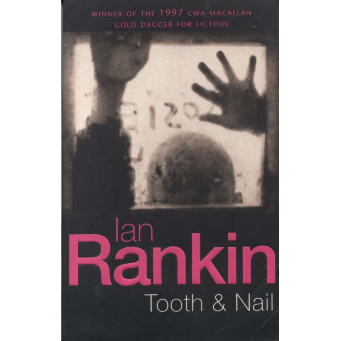 Tooth and Nail by Ian Rankin