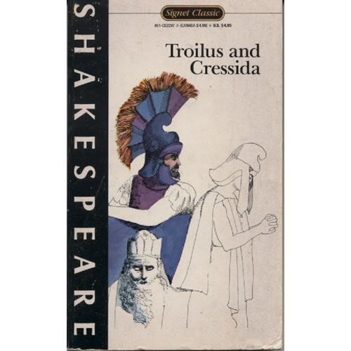 Troilus and Cressida by William Shakespeare