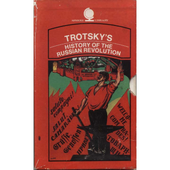 Trotskys History of the Russian Revolution - Boxed 3 Volume Set by Max Eastman
