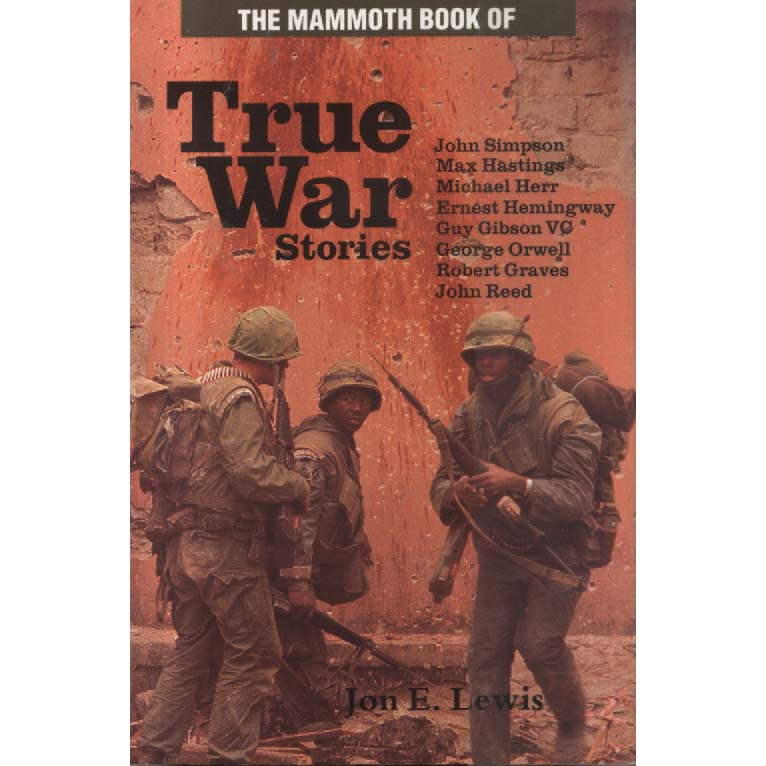 True War Stories by Jon E Lewis