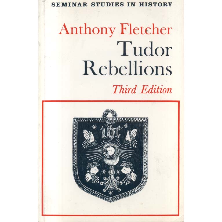 Tudor Rebellions by Anthony Fletcher