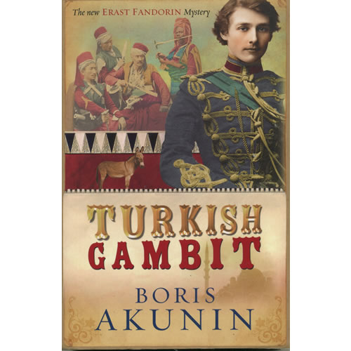 Turkish Gambit by Boris Akunin