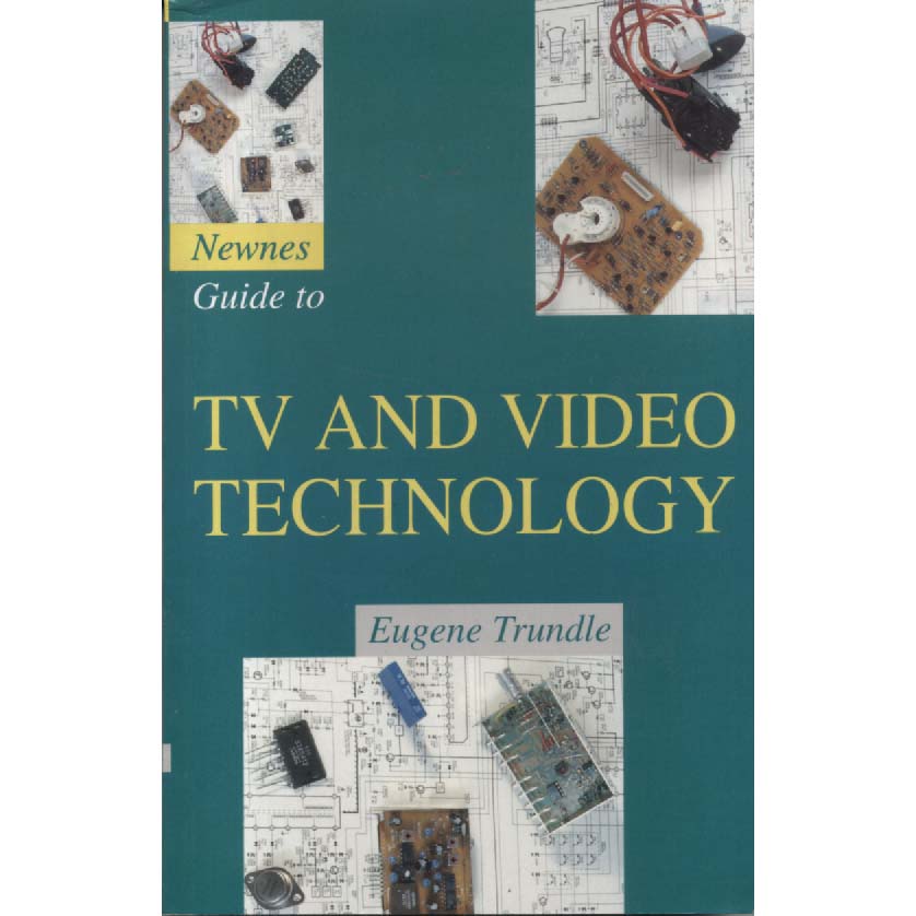 TV and Video Technology by Eugene Trundle