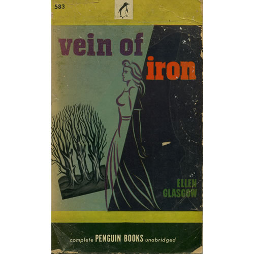 Vein Of Iron by Ellen Glasgow