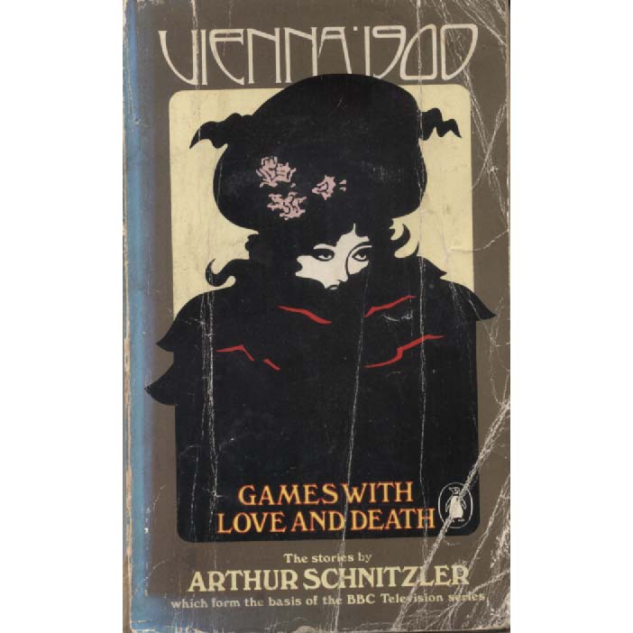 Vienna 1900 by Arthur Schnitzler