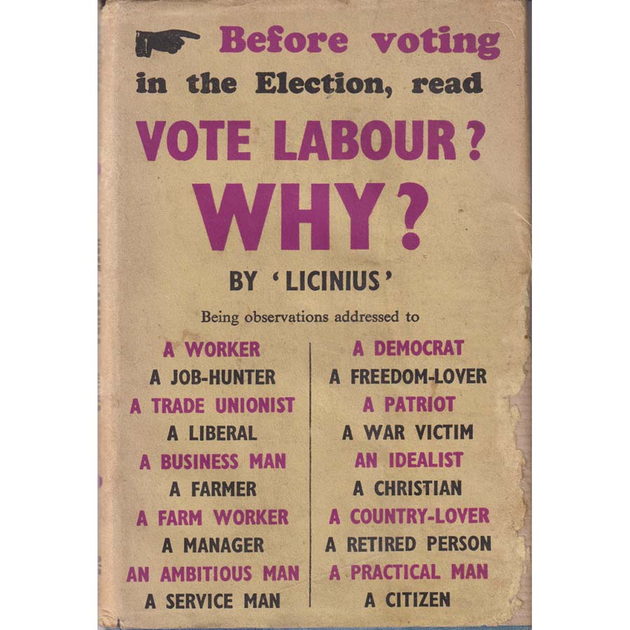 Before voting in the Election Read Vote Labour - Why by Licinius