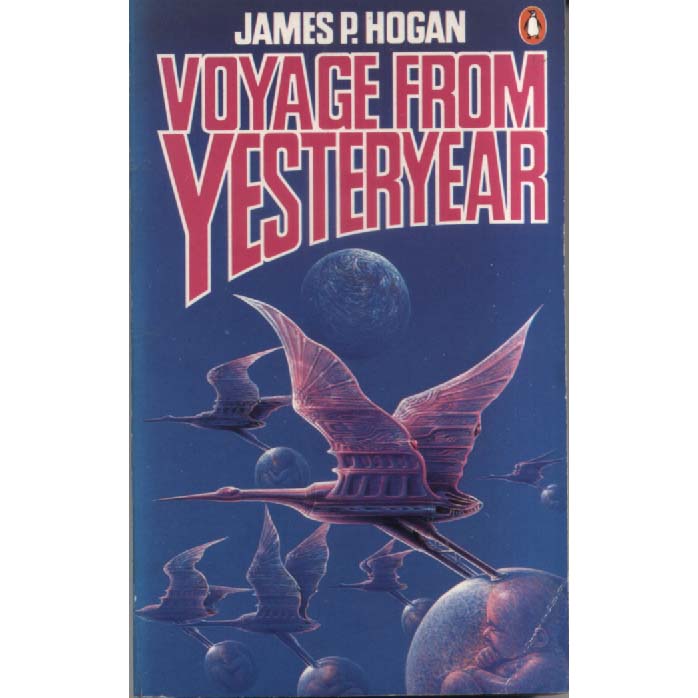 Voyage From Yesteryear by James P Hogan