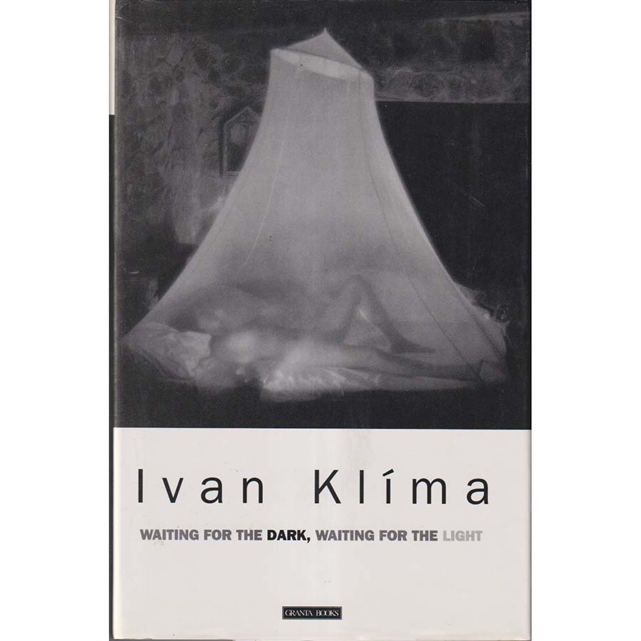 Waiting for the Dark - Waiting for the Light by Ivan Klima
