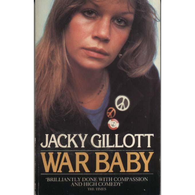 War Baby by Jacky Gillott