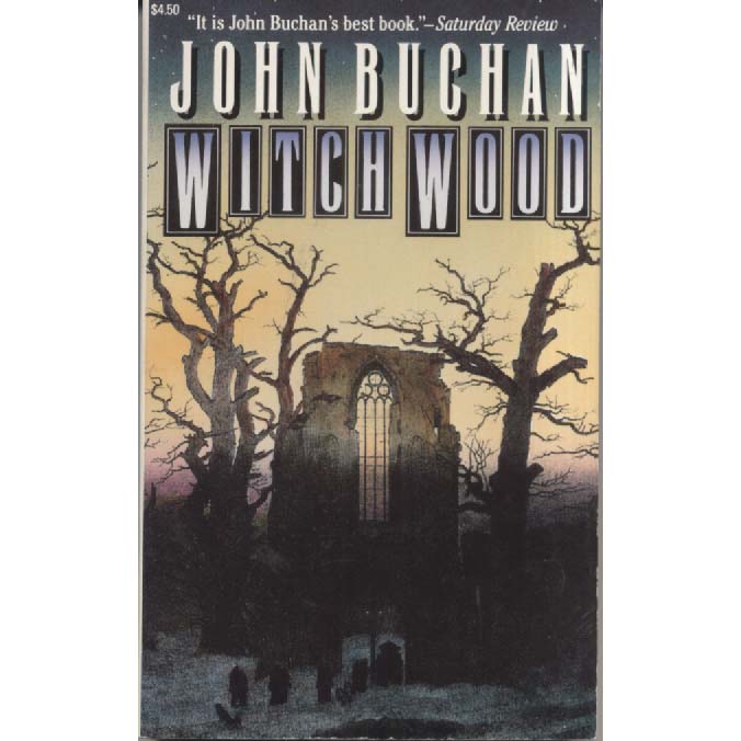Witch Wood by John Buchan