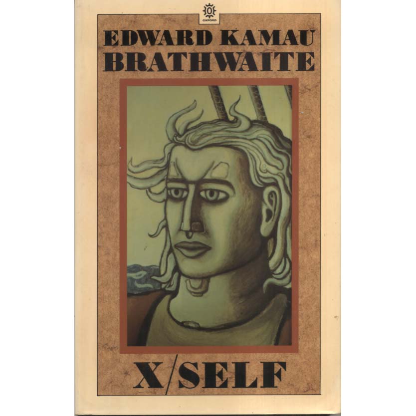 X-Self by Edward Kamau Brathwaite