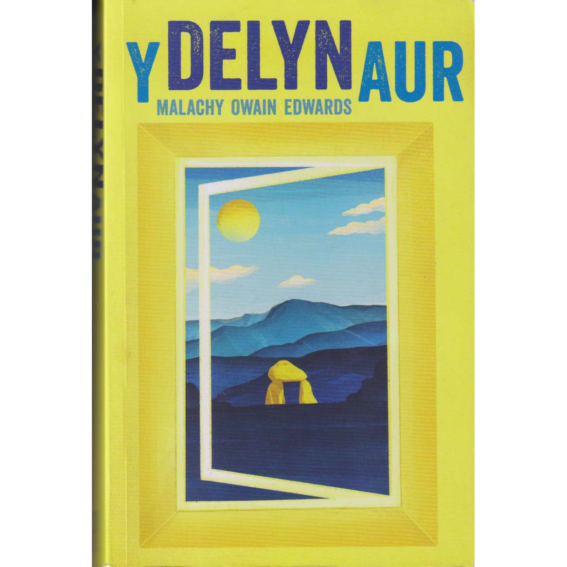 Y Delyn Aur by Malachy Owain Edwards